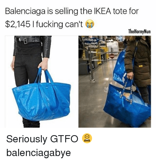 balenciaga-is-selling-the-ikea-tote-for-2-145-i-fucking-20641898